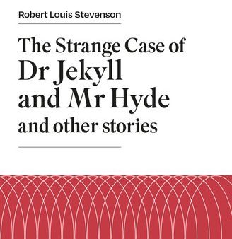 The Strange case of Dr. Jekyll and Mr. Hyde (Integrale) - Reading Classic Discount