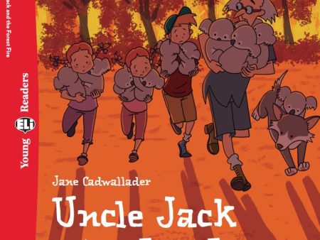 Uncle Jack and the Forest Fire Hot on Sale