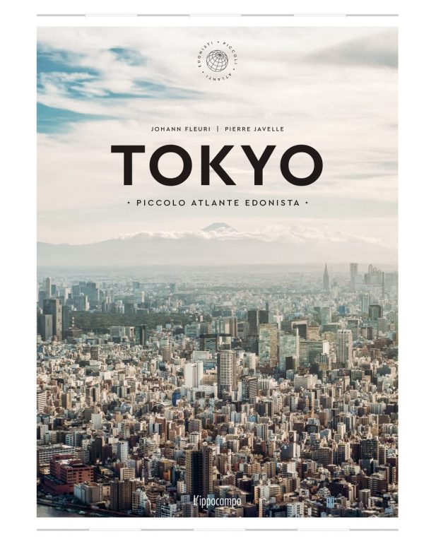 Tokyo. Piccolo atlante edonista For Discount