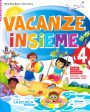 Vacanze insieme 4 on Sale