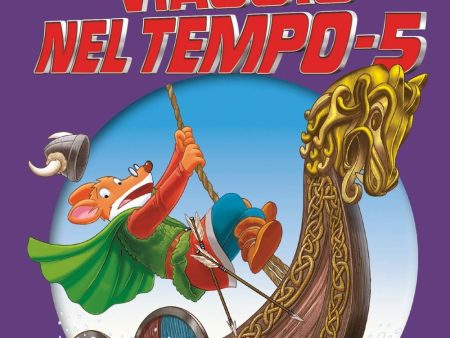 Viaggio nel tempo 5 - Geronimo Stilton on Sale