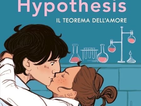 The love hypothesis. Il teorema dell amore Hot on Sale