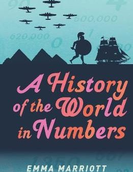 Emma Marriott: A History of the World in Numbers [2014] hardback Cheap