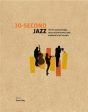 Dave Gelly: 30-Second Jazz [2016] hardback Hot on Sale