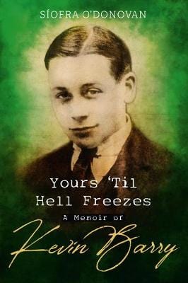 Donovan Siofra O: Yours Til Hell Freezes [2020] hardback Online