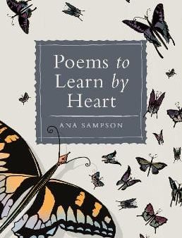 Ana Sampson: Poems to Learn by Heart [2013] hardback on Sale